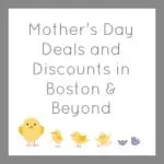 Mother's Day Offers in Boston