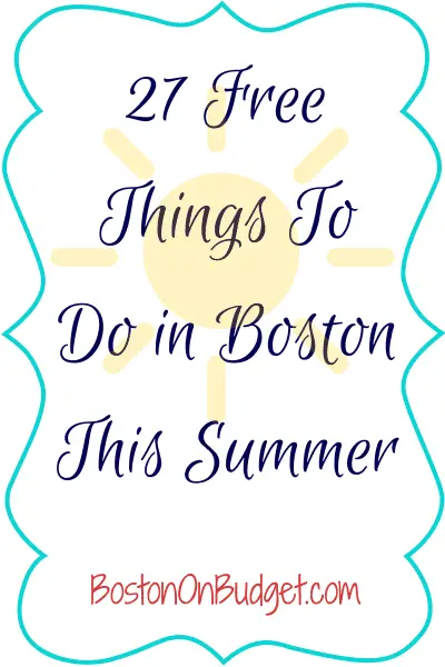 Free Things to Do in Boston For Summer 2014