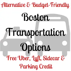 Cheap Boston Transportation Options with Free Credit