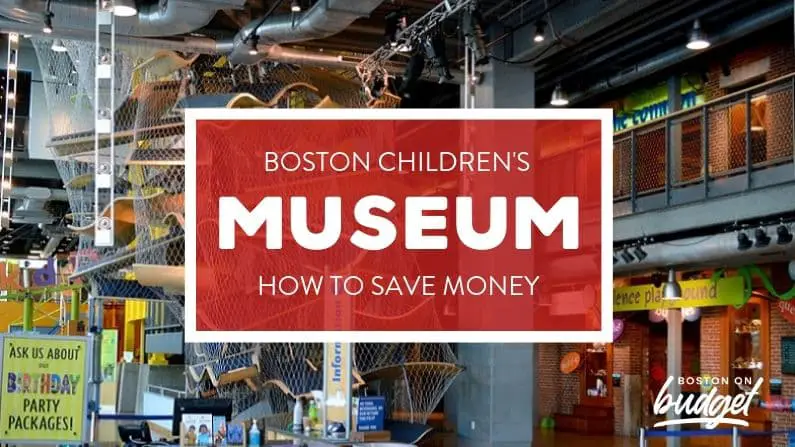 How to Save Money at The Boston Children’s Museum