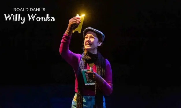 Save 50% on Tickets to See Roald Dahl’s Willy Wonka on Stage