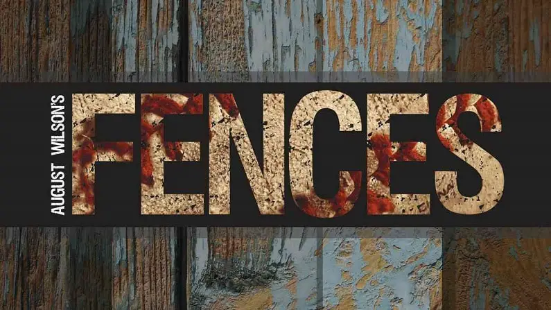 Save 50% to See August Wilson’s Fences Tonight