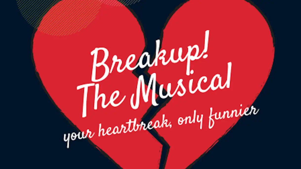 Break Up The Musical