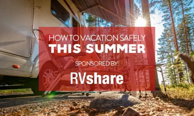 The Best Options for a Safe Summer Vacation this Year