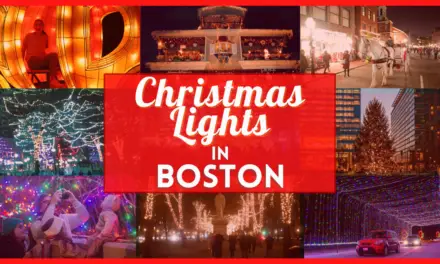 Christmas Lights in Boston – 10 Best Places For Holiday Lights In 2022
