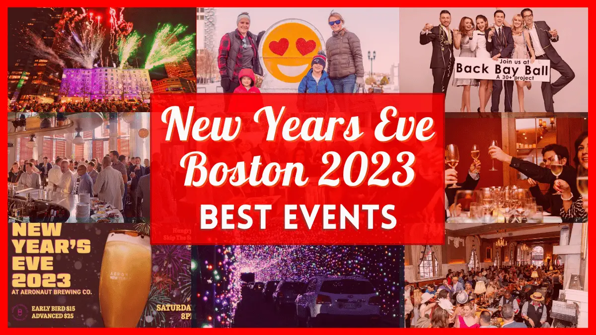 New Years Eve Boston 2023 Events, Parties, Dinners & more!